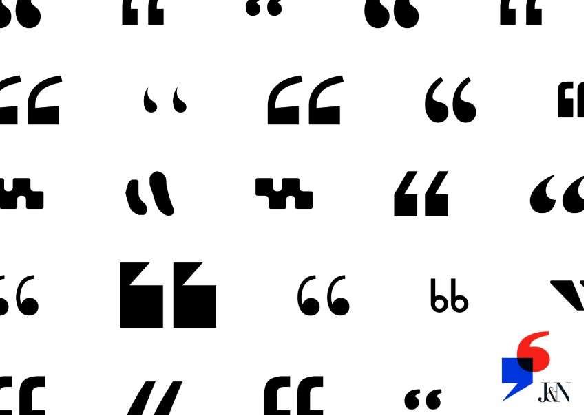 A collection of black quotation marks in diverse typographic styles on a white background, with a red and blue "J&N" logo in the bottom right corner.