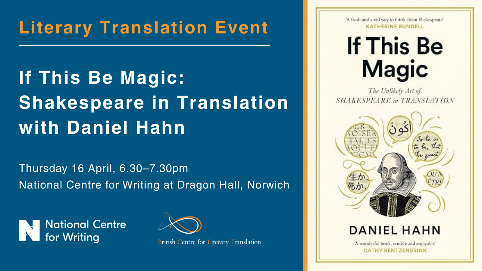 Event poster for "If This Be Magic: Shakespeare in Translation" with Daniel Hahn, April 16, 6:30-7:30 pm, National Centre for Writing, Norwich.