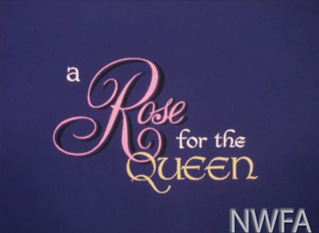 Title card from A Rose for the Queen (1977)